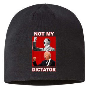 PedoHitler Not My Dictator Funny Anti Joe Biden Sustainable Beanie