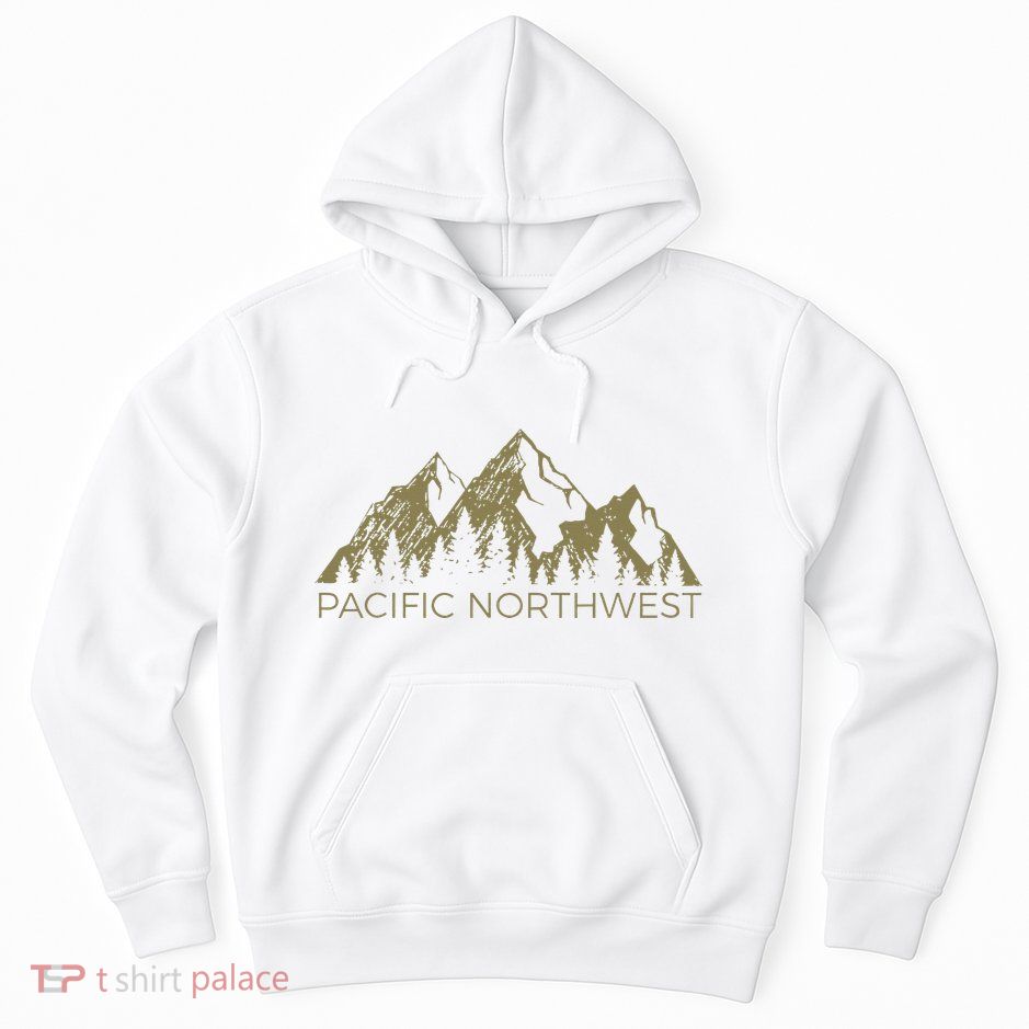 Pacific Northwest Mountain Pnw Pacific Northwest Hoodie
