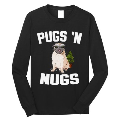 Pugs ´N Nugs Cannabis Pot Weed Smoking Smoke Hash Long Sleeve Shirt