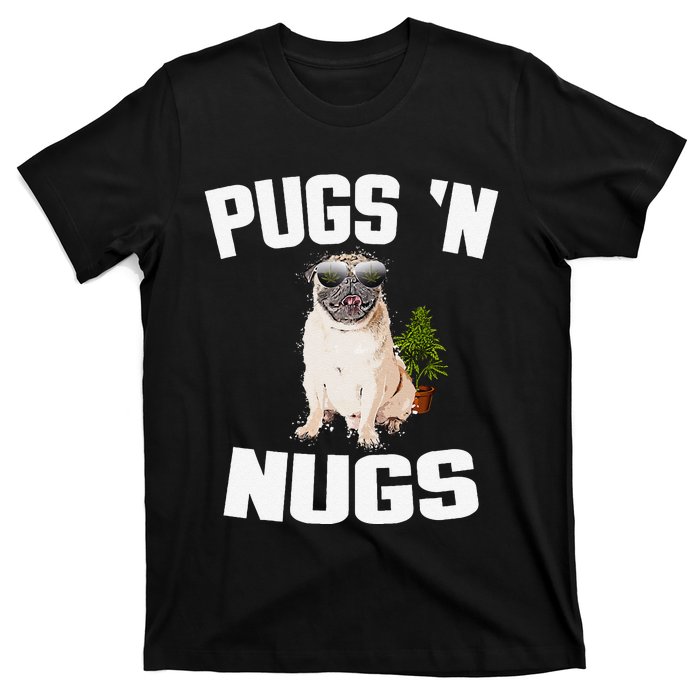 Pugs ´N Nugs Cannabis Pot Weed Smoking Smoke Hash T-Shirt