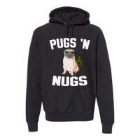 Pugs ´N Nugs Cannabis Pot Weed Smoking Smoke Hash Premium Hoodie