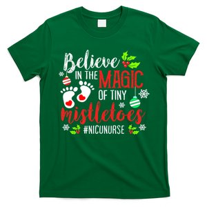 PEDS NICU Nurse Believin Magic Of Tiny Mistletoe Christmas T-Shirt