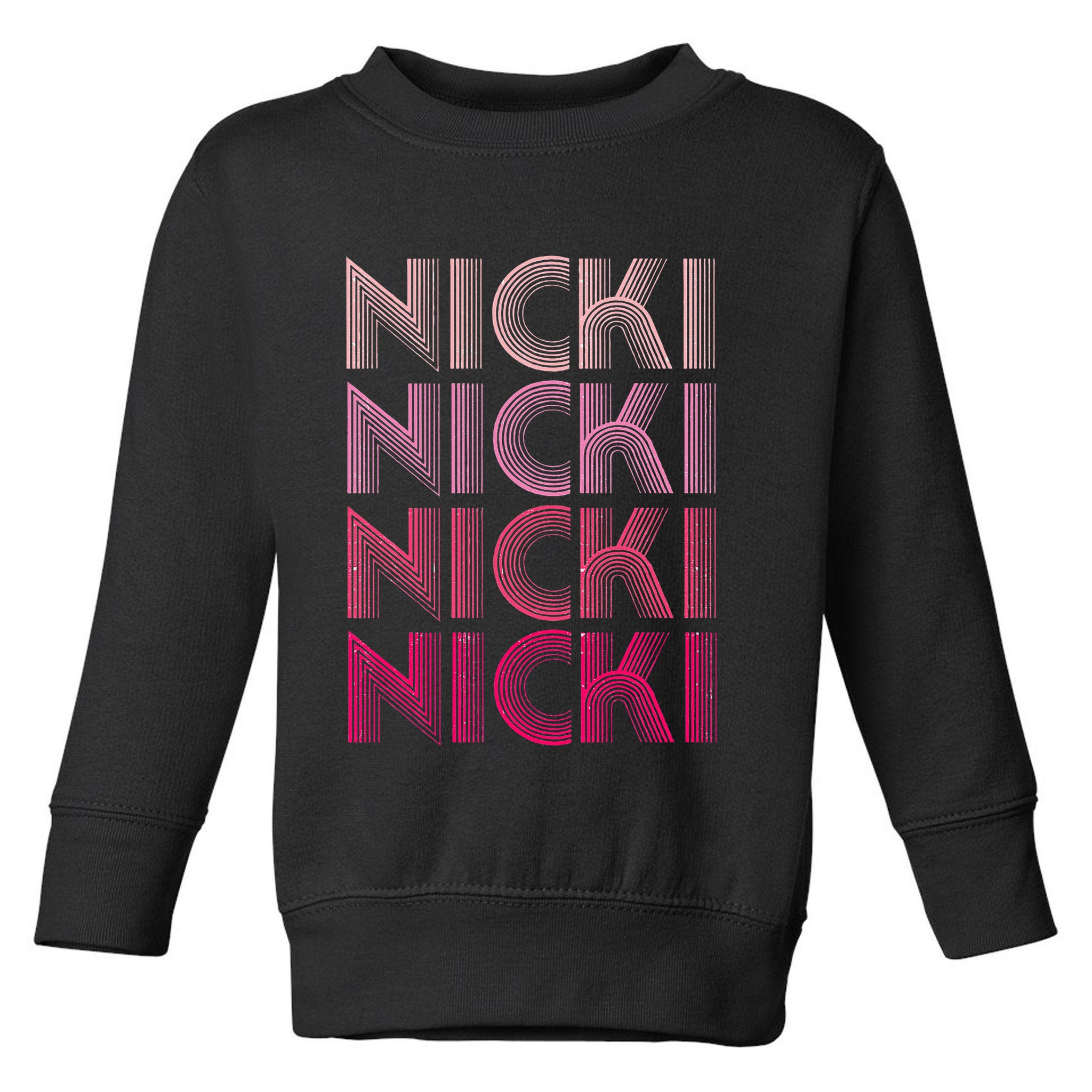Personalized Name Nicki I Love Nicki Retro Toddler Sweatshirt