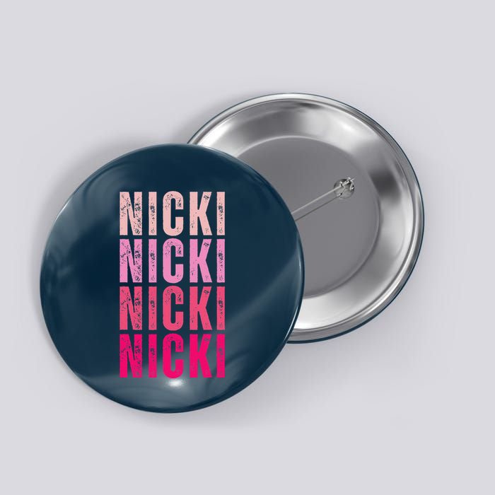 Personalized Name Nicki I Love Nicki Vintage Button