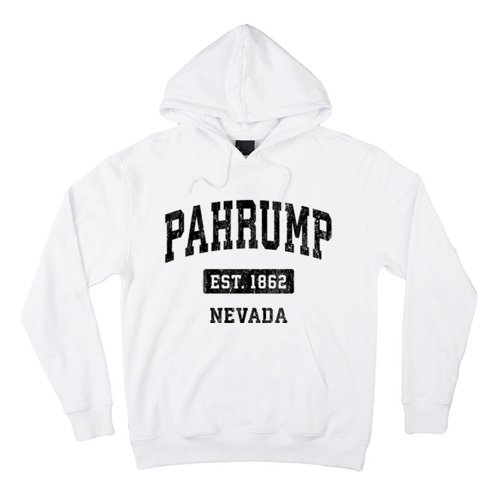 Pahrump Nevada Nv Vintage Sports Established Design Hoodie