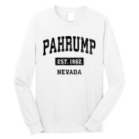 Pahrump Nevada Nv Vintage Sports Established Design Long Sleeve Shirt