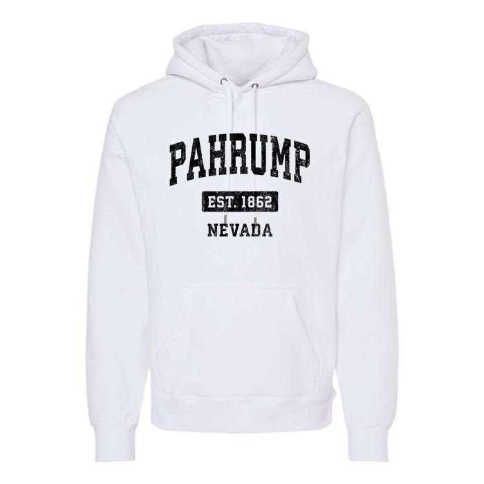 Pahrump Nevada Nv Vintage Sports Established Design Premium Hoodie