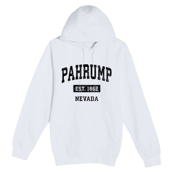 Pahrump Nevada Nv Vintage Sports Established Design Premium Pullover Hoodie