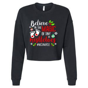 Peds Nicu Nurse Believin Magic Of Tiny Mistletoe Christmas Cropped Pullover Crew