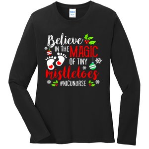 Peds Nicu Nurse Believin Magic Of Tiny Mistletoe Christmas Ladies Long Sleeve Shirt