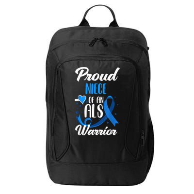 Proud Niece Of An ALS Warrior Aunt Uncle ALS Awareness City Backpack