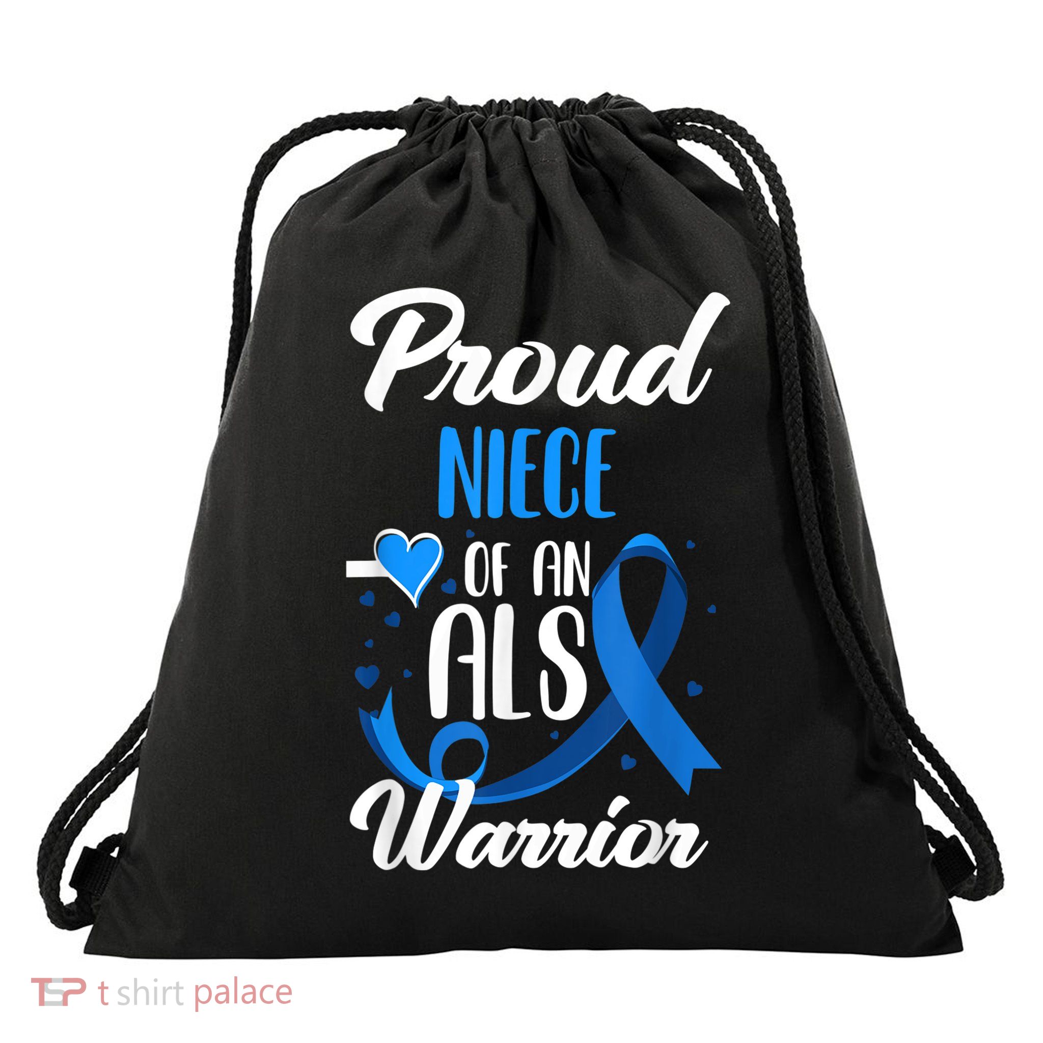 Proud Niece Of An ALS Warrior Aunt Uncle ALS Awareness Drawstring Bag