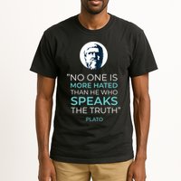 Plato No One Is More Hated Than He Who Speaks The Truth Tall T-Shirt