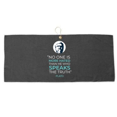 Plato No One Is More Hated Than He Who Speaks The Truth Large Microfiber Waffle Golf Towel
