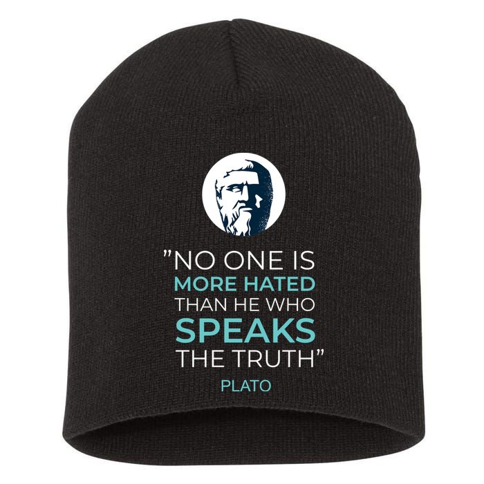 Plato No One Is More Hated Than He Who Speaks The Truth Short Acrylic Beanie