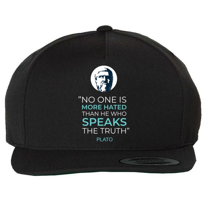 Plato No One Is More Hated Than He Who Speaks The Truth Wool Snapback Cap