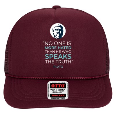 Plato No One Is More Hated Than He Who Speaks The Truth Trucker Hat
