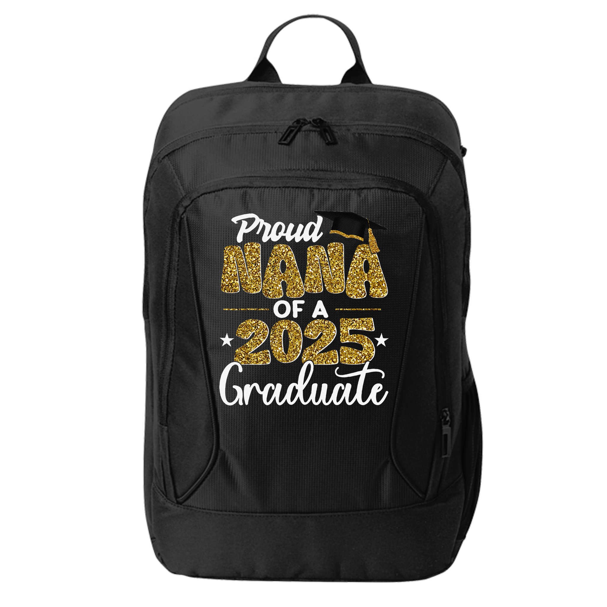 Proud Nana of a class of 2025 graduate senior graduation City Backpack
