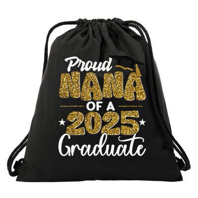 Proud Nana of a class of 2025 graduate senior graduation Drawstring Bag