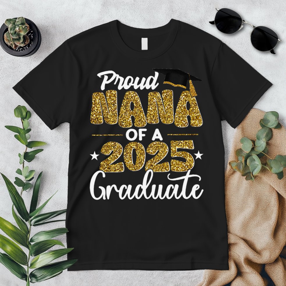 Proud Nana of a class of 2025 graduate senior graduation Premium T-Shirt