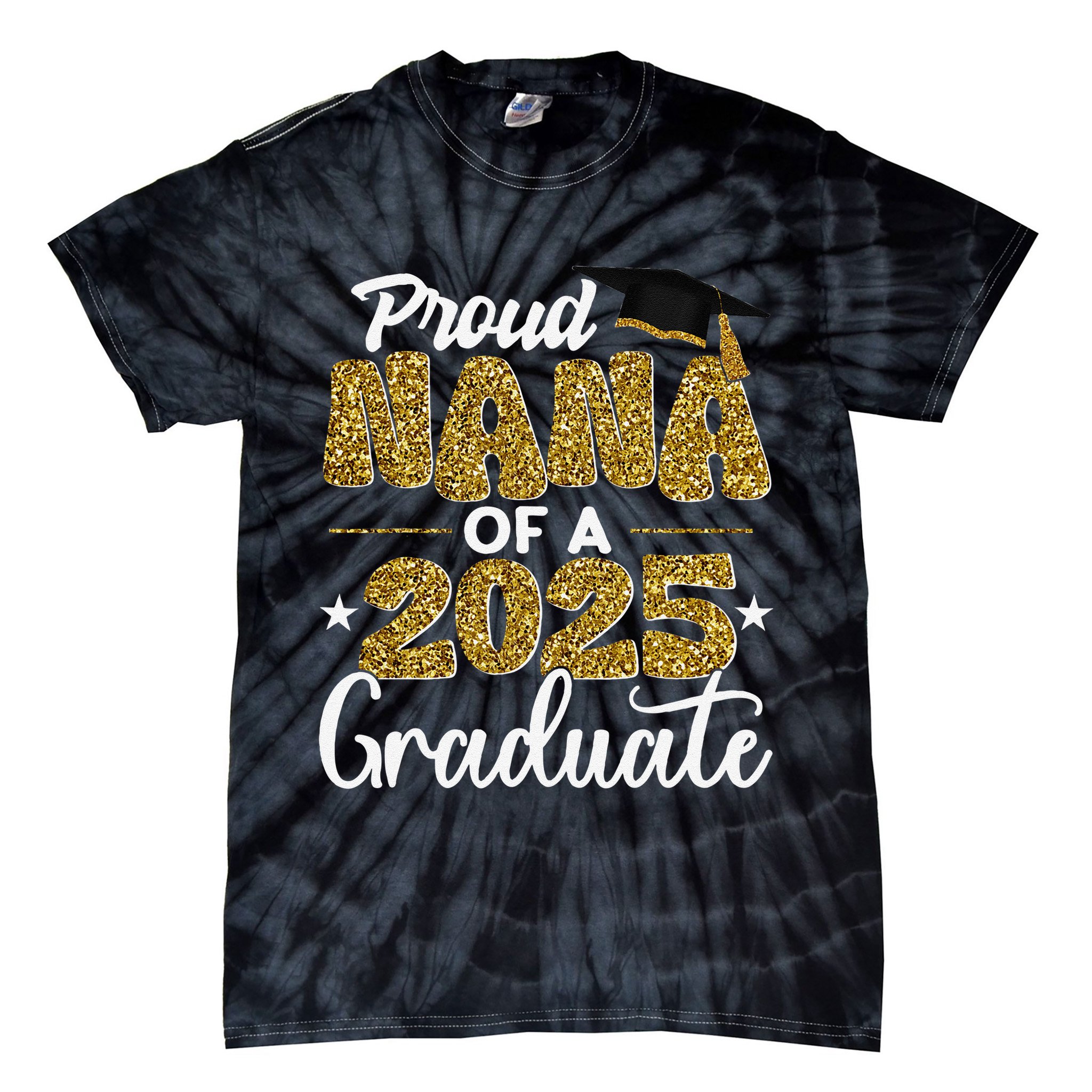 Proud Nana of a class of 2025 graduate senior graduation Tie-Dye T-Shirt