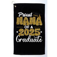 Proud Nana of a class of 2025 graduate senior graduation Golf Towel