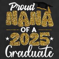 Proud Nana of a class of 2025 graduate senior graduation Golf Towel