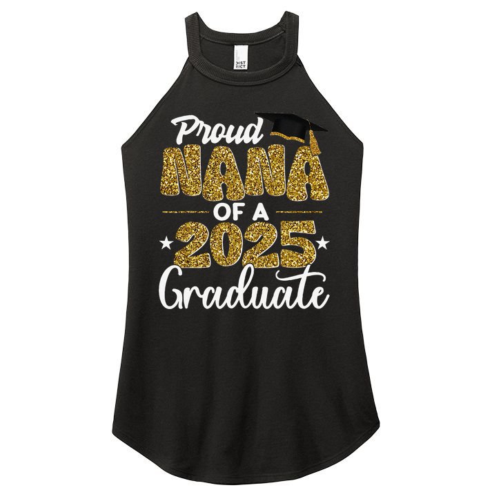 Proud Nana of a class of 2025 graduate senior graduation Women's Perfect Tri Rocker Tank