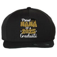 Proud Nana of a class of 2025 graduate senior graduation Wool Snapback Cap