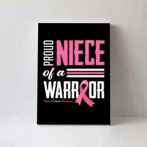 Proud Niece Of A Warrior Aunt Breast Cancer Awareness Canvas