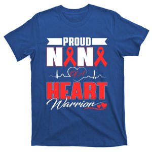 Proud Nana Of A Heart Warrior Heart Disease Awareness Month Funny Gift T-Shirt