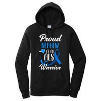 Proud Nephew Of An ALS Warrior Aunt Uncle ALS Awareness Women's Pullover Hoodie