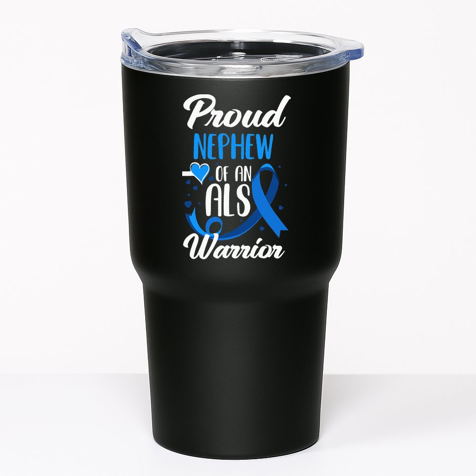 Proud Nephew Of An ALS Warrior Aunt Uncle ALS Awareness Tumbler
