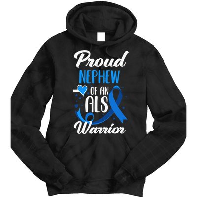 Proud Nephew Of An ALS Warrior Aunt Uncle ALS Awareness Tie Dye Hoodie