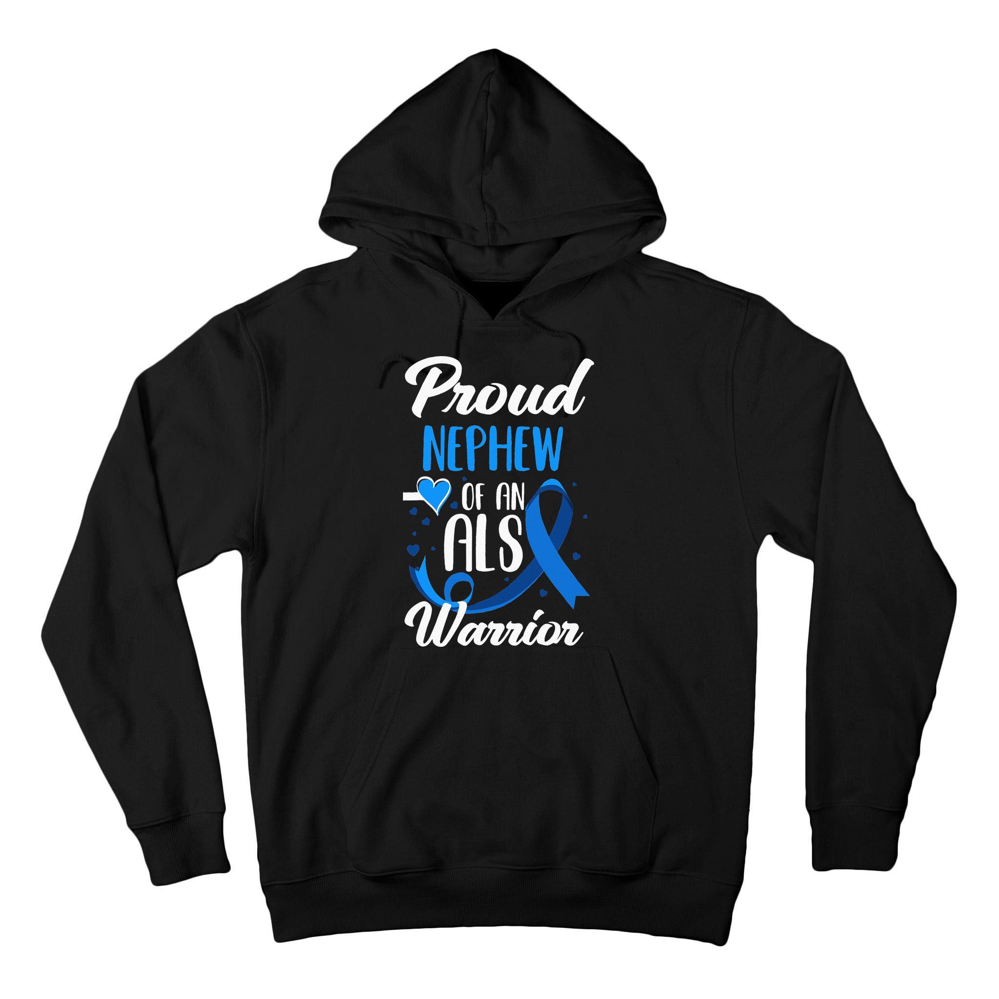 Proud Nephew Of An ALS Warrior Aunt Uncle ALS Awareness Tall Hoodie