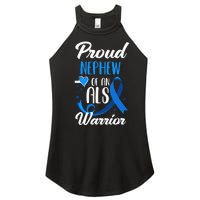 Proud Nephew Of An ALS Warrior Aunt Uncle ALS Awareness Women's Perfect Tri Rocker Tank