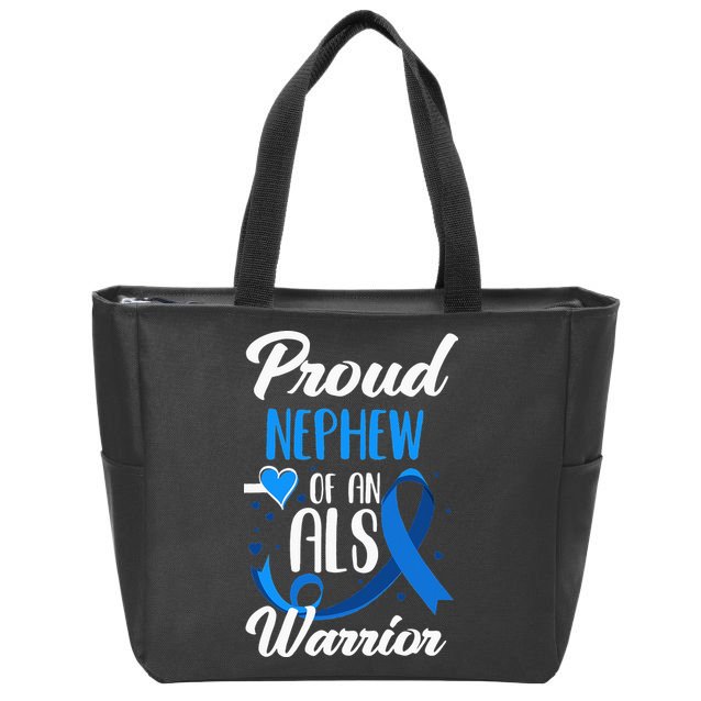 Proud Nephew Of An ALS Warrior Aunt Uncle ALS Awareness Zip Tote Bag