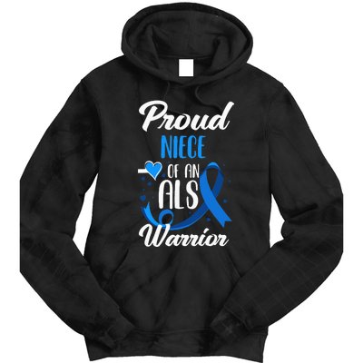 Proud Niece Of An ALS Warrior Aunt Uncle ALS Awareness Tie Dye Hoodie