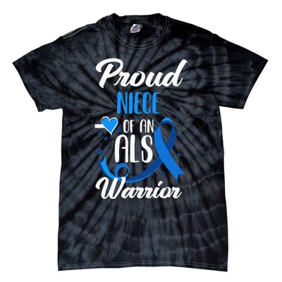 Proud Niece Of An ALS Warrior Aunt Uncle ALS Awareness Tie-Dye T-Shirt