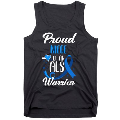 Proud Niece Of An ALS Warrior Aunt Uncle ALS Awareness Tank Top