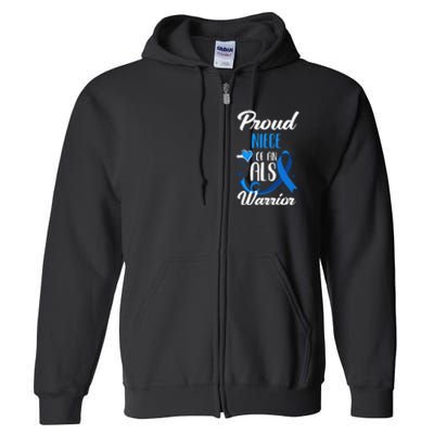 Proud Niece Of An ALS Warrior Aunt Uncle ALS Awareness Full Zip Hoodie