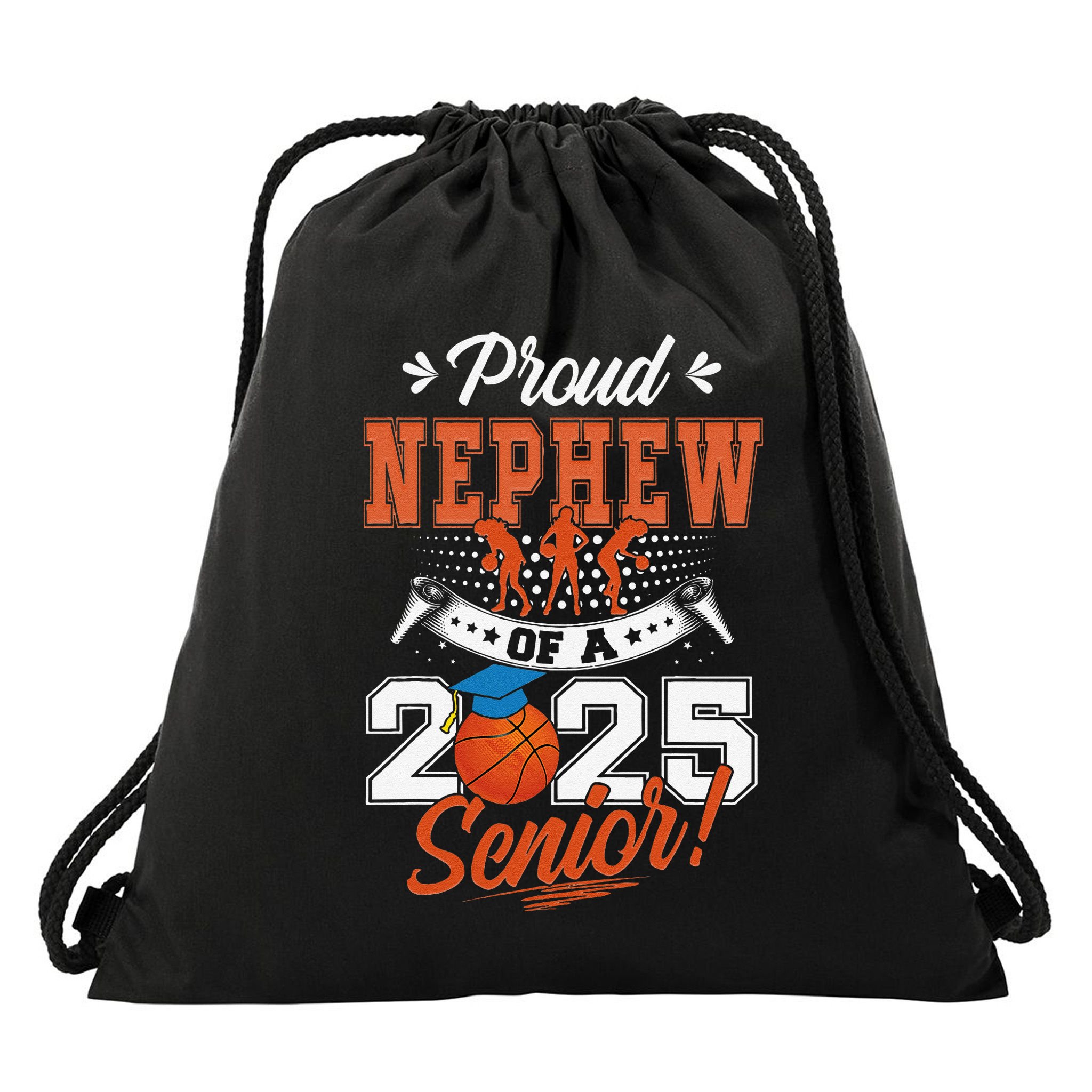 Proud Nephew Of A 2025 Senior Graduate Basketball Gift Drawstring Bag