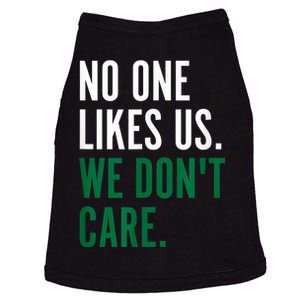 Philadelphia No One Likes Us We Don't Care Philly Fan Doggie Tank