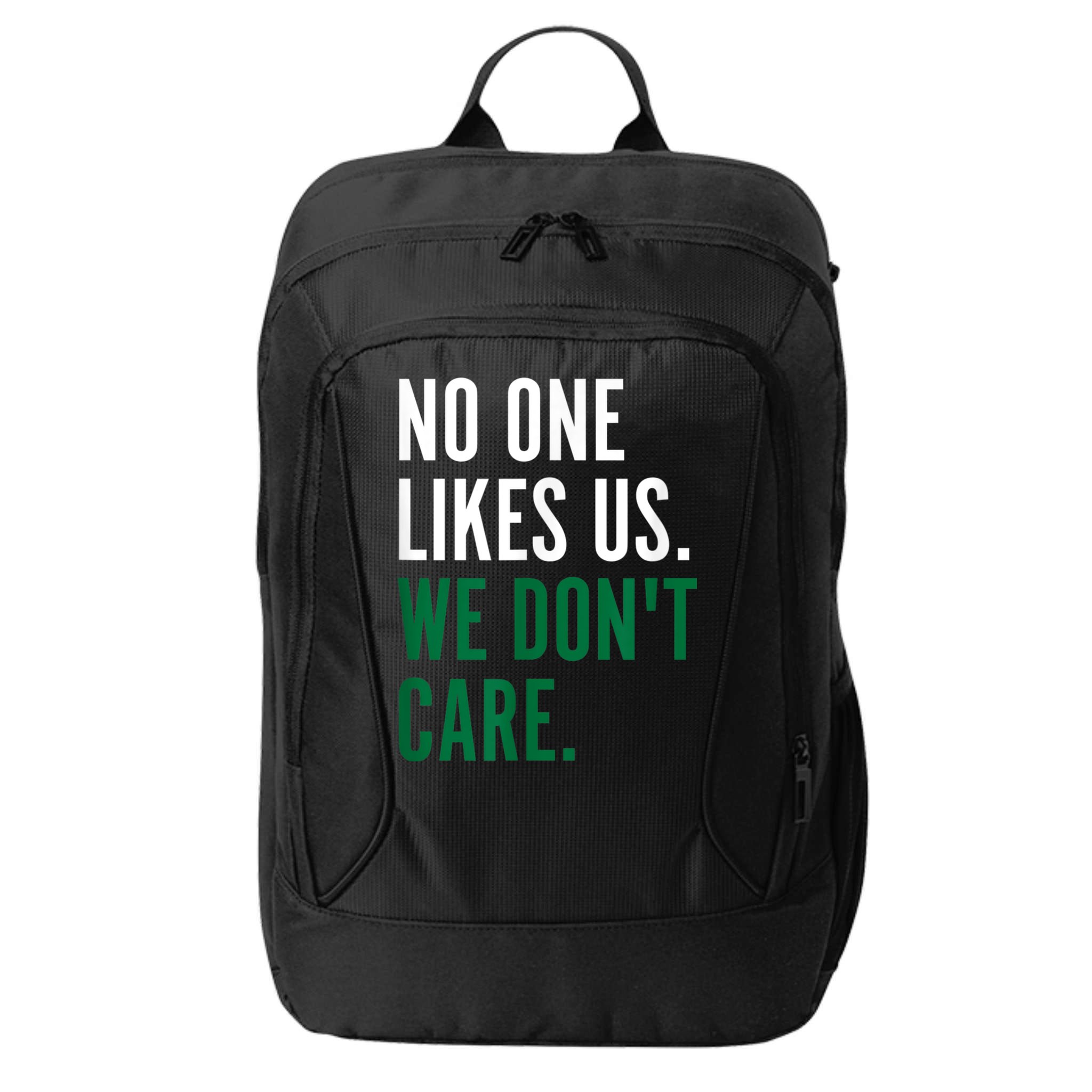 Philadelphia No One Likes Us We Don't Care Philly Fan City Backpack