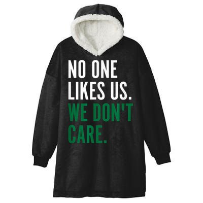 Philadelphia No One Likes Us We Don't Care Philly Fan Hooded Wearable Blanket