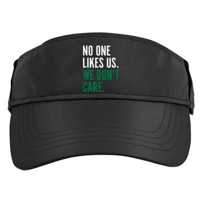 Philadelphia No One Likes Us We Don't Care Philly Fan Adult Drive Performance Visor