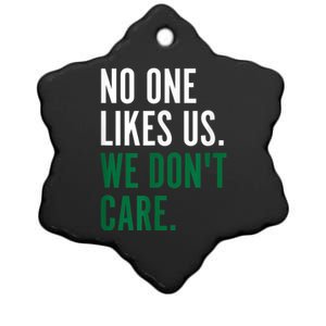 Philadelphia No One Likes Us We Don't Care Philly Fan Ceramic Star Ornament