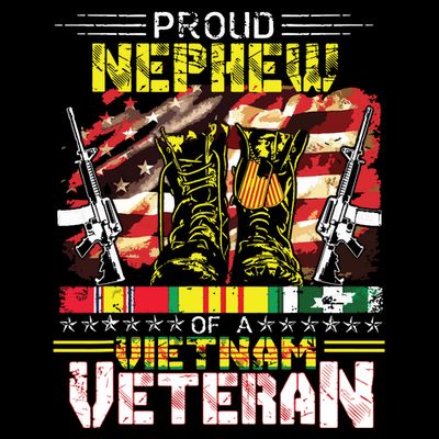 Proud Nephew Of A Vietnam Veteran Vietnam War Vet T-Shirt