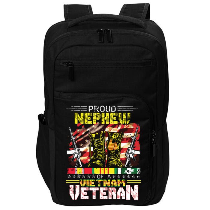 Proud Nephew Of A Vietnam Veteran Vietnam War Vet Impact Tech Backpack