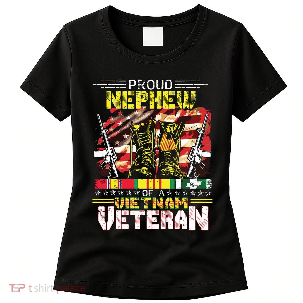 Proud Nephew Of A Vietnam Veteran Vietnam War Vet Womens T-Shirt